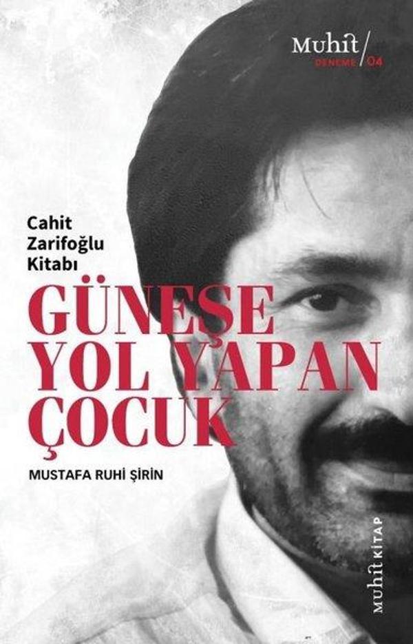 Güneşe Yol Yapan Çocuk - Cahit Zarifoğlu Kitabı - Muhit Kitap - Image 1