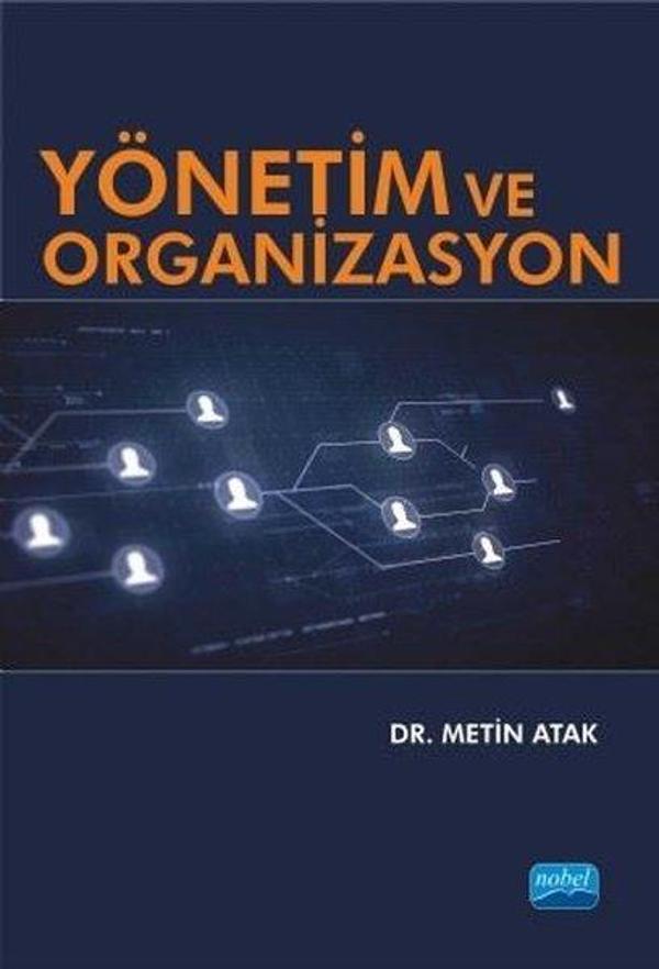 Yönetim ve Organizasyon - Nobel Akademik Yayıncılık - Image 1