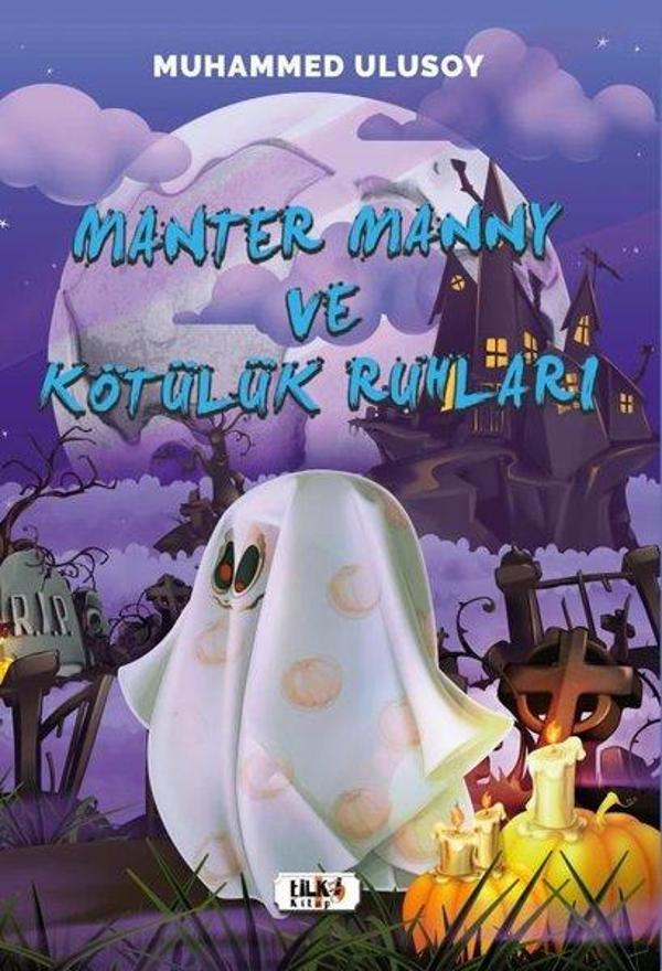 Manter Manny ve Kötülük Ruhları - Tilki Kitap - Image 1
