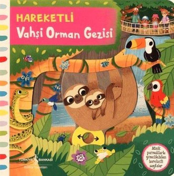Hareketli Vahşi Orman Gezisi - İş Bankası Kültür Yayınları - Image 1