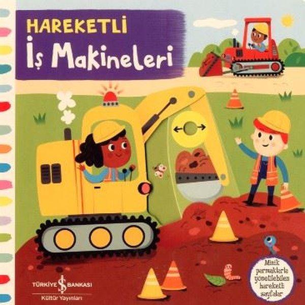 Hareketli İş Makineleri - İş Bankası Kültür Yayınları - Image 1