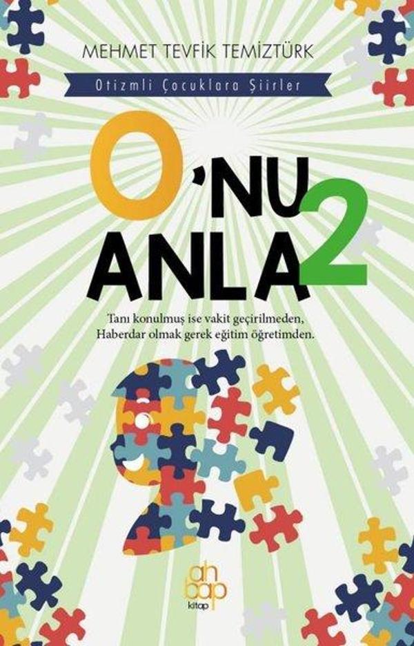 O'nu Anla 2 - Otizmli Çocuklara Şiirler - Ahbap Kitap - Image 1