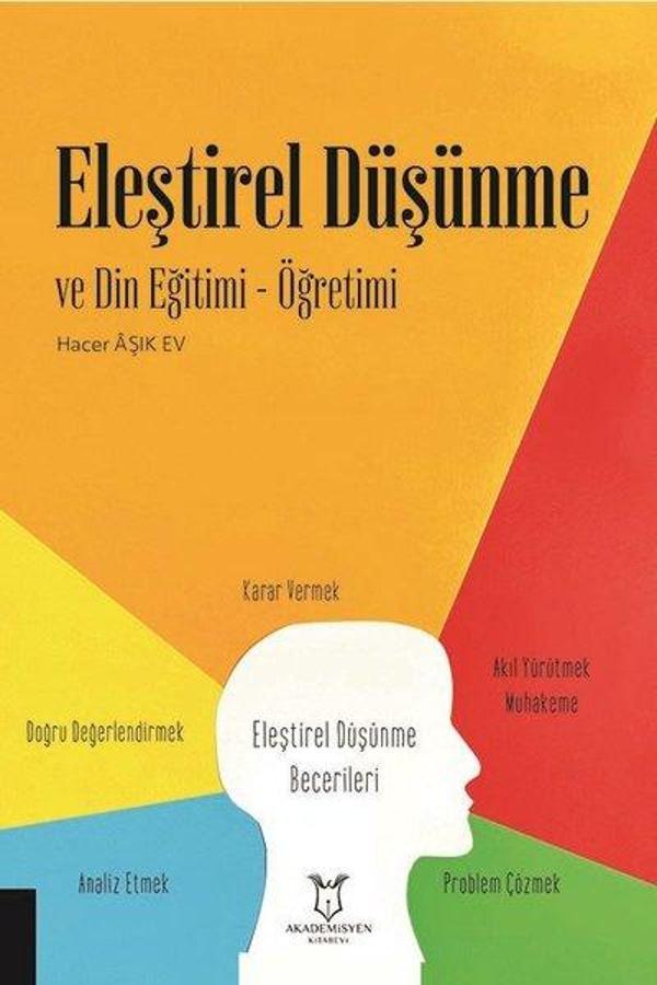Eleştirel Düşünme ve Din Eğitimi - Öğretimi - Akademisyen Kitabevi - Image 1