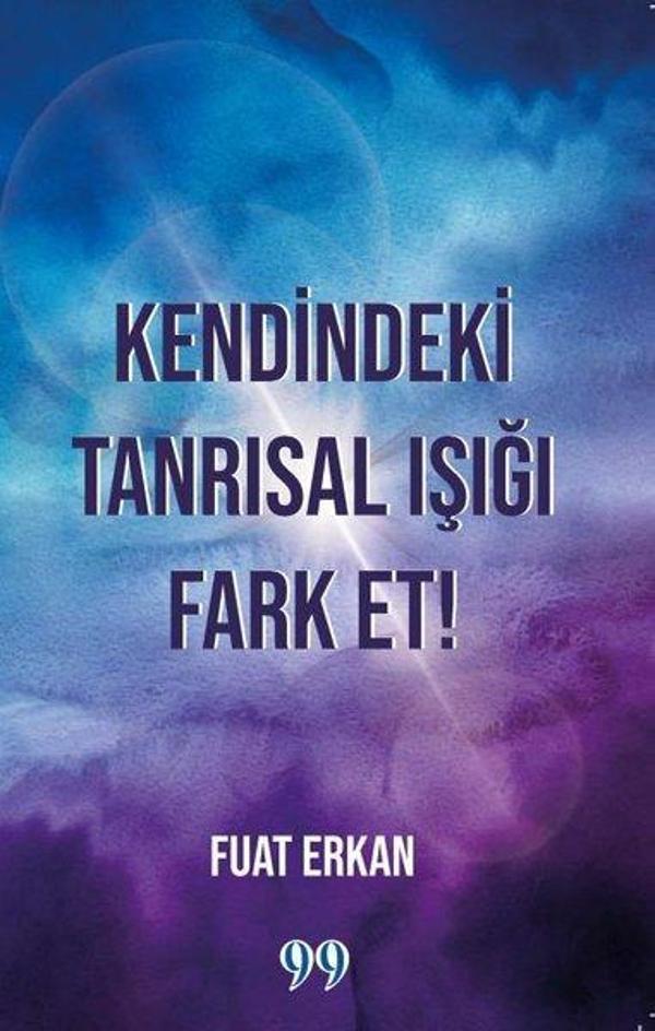 Kendindeki Tanrısal Işığı Fark Et! - Doksan Dokuz Yayınları - Image 1