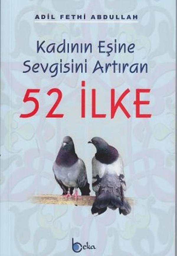Kadının Eşine Sevgisini Arttıran 52 İlke - Beka Yayınları - Image 1