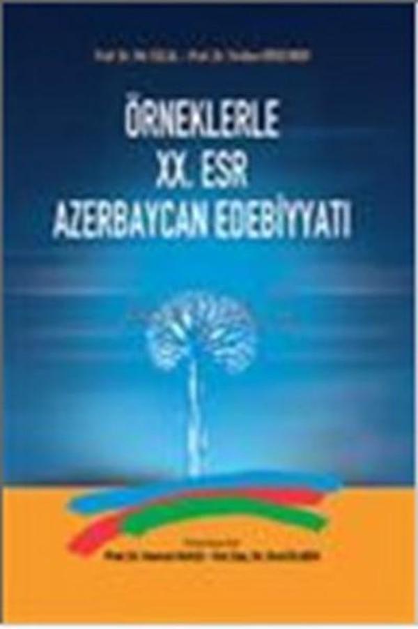 Örneklerle 20. Esr Azerbaycan Edebiyatı - Akçağ Yayınları - Image 1
