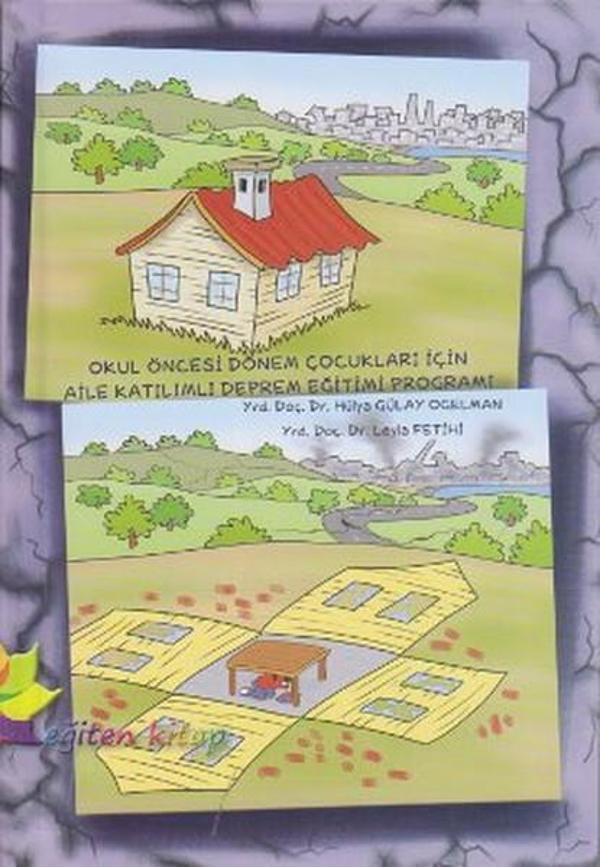 Okul Öncesi Dönem Çocukları İçin Aile Katılımlı Deprem Eğitimi Programı - Eğiten Kitap - Image 1