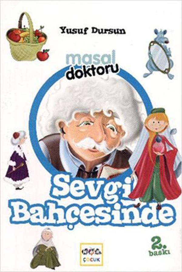 Masal Doktoru Sevgi Bahçesinde - Nar Yayınları - Image 1