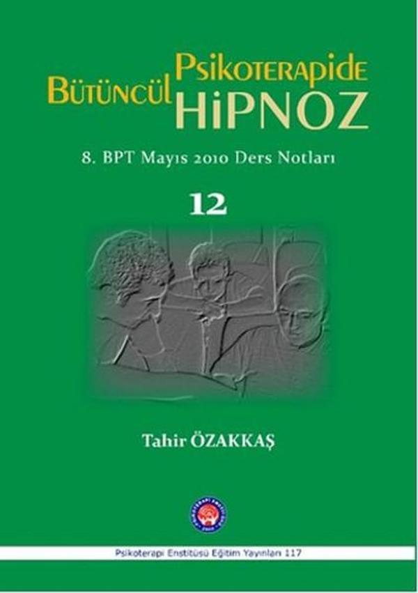 Psikoterapide Bütüncül Hipnoz - Psikoterapi Enstitüsü - Image 1