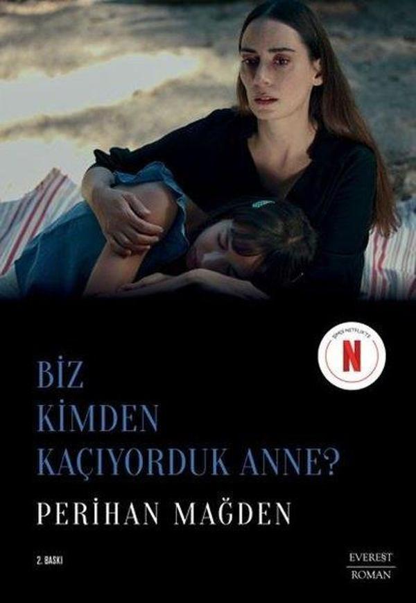 Biz Kimden Kaçıyorduk Anne? - Everest Yayınları - Image 1