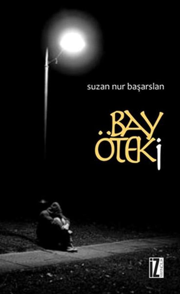 İz Yayıncılık Bay Öteki - İz Yayıncılık - Image 1