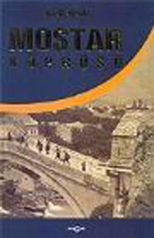 Mostar Köprüsü - Akçağ Yayınları - Image 1