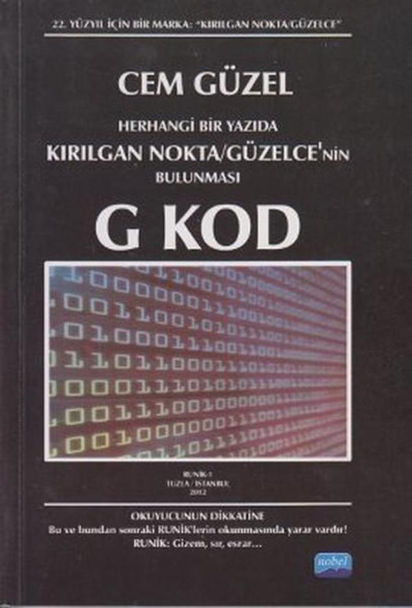 Herhangi Bir Yazıda Kırılgan Nokta - Güzelce'nin Bulunması G Kod - Nobel Akademik Yayıncılık - Image 1