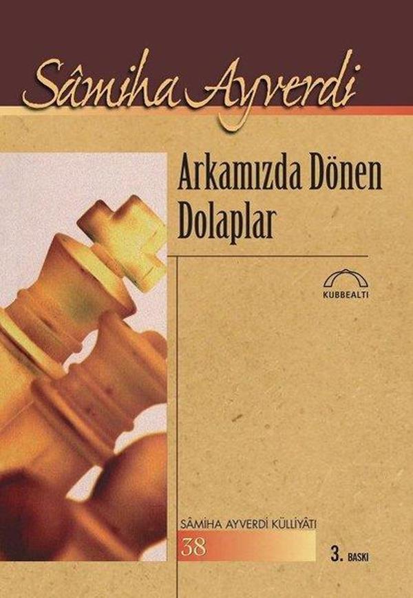 Arkamızda Dönen Dolaplar - Kubbealtı Neşriyatı - Image 1