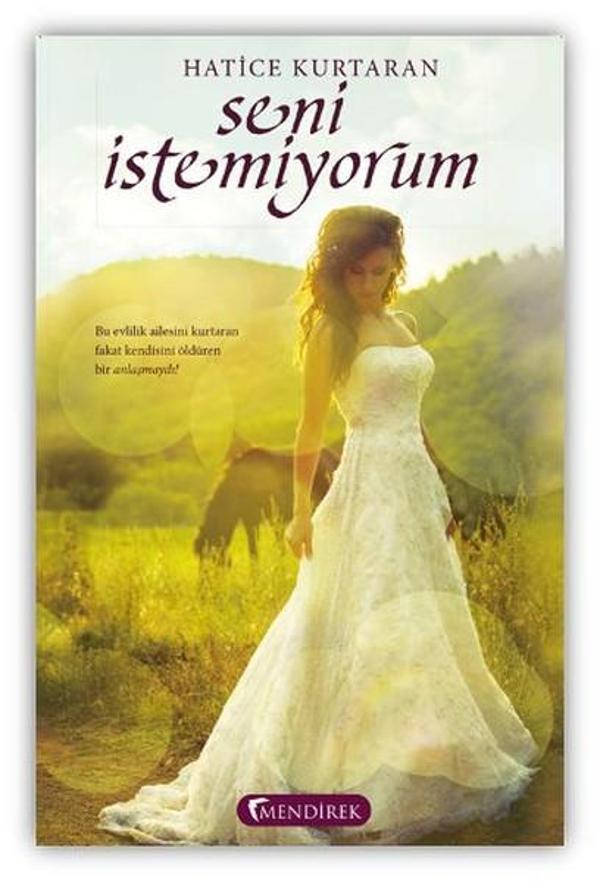 Seni İstemiyorum - Mendirek Yayıncılık - Image 1