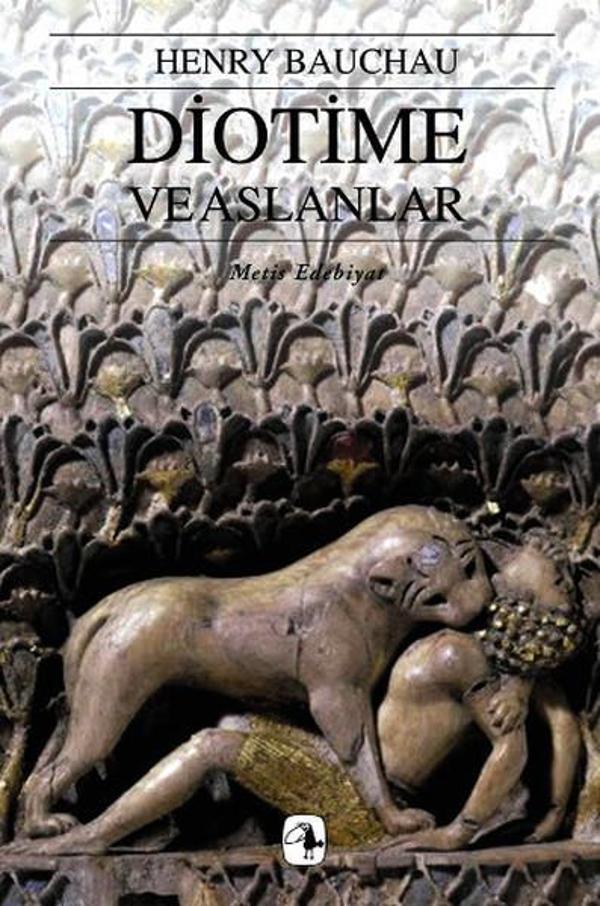 Diotime ve Aslanlar - Metis Yayınları - Image 1