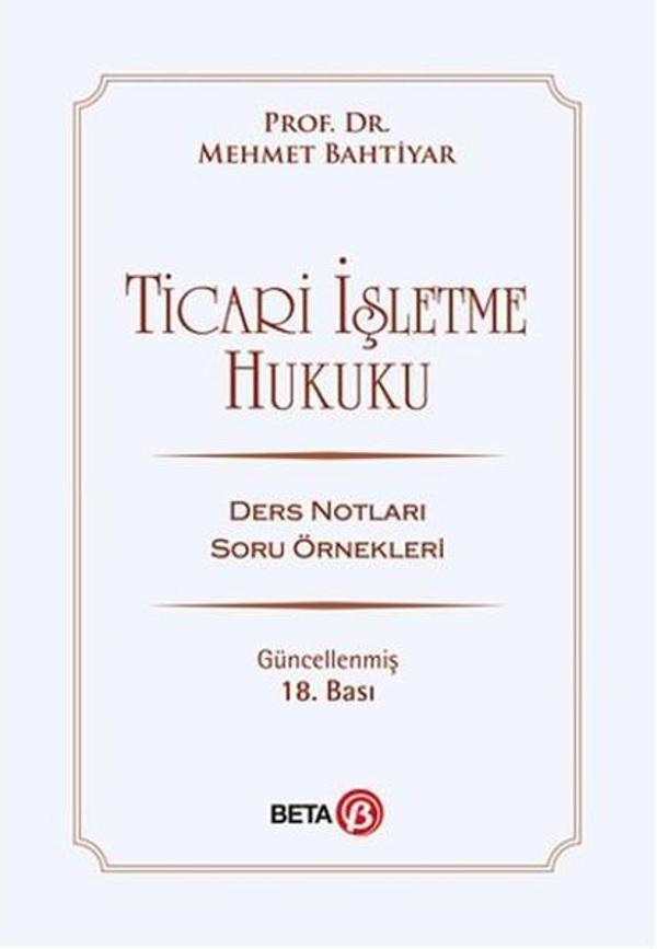Ticari İşletme Hukuku - Beta Yayınları - Image 1