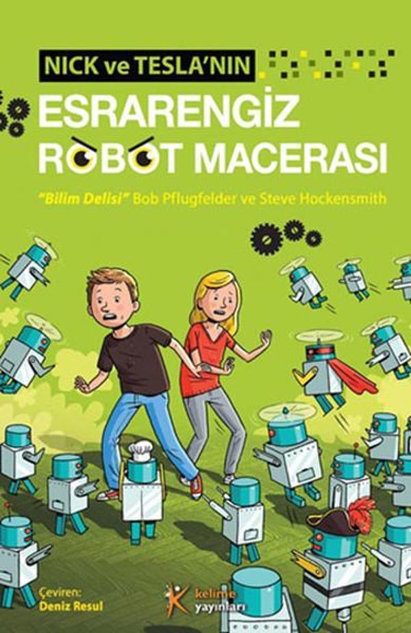 Nick ve Tesla'nın Esrarengiz Robot Macerası - Kelime Yayınları - Image 1