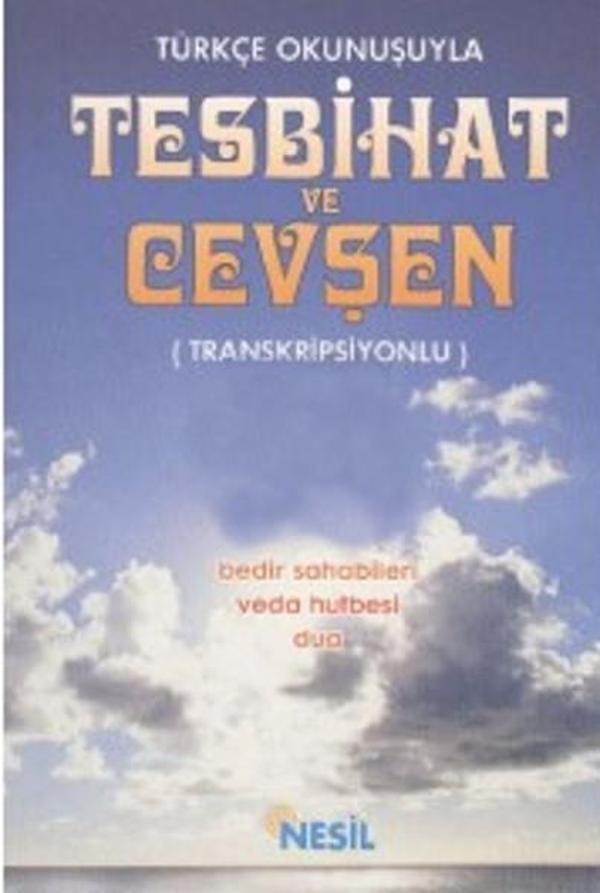 Türkçe Okunuşuyla Tesbihat ve Cevşe - Nesil Yayınları - Image 1