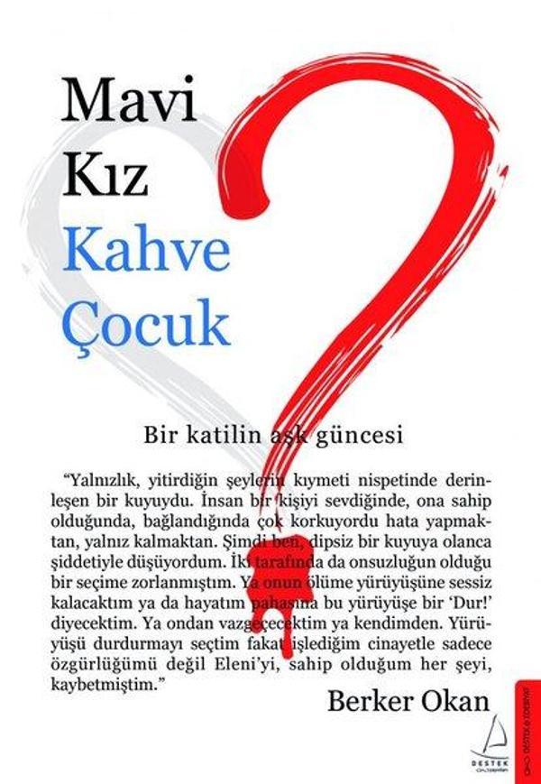 Mavi Kız Kahve Çocuk - Destek Yayınları - Image 1