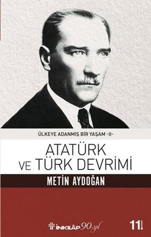 Atatürk ve Türk Devrimi - İnkılap Kitabevi Yayınevi - Image 1
