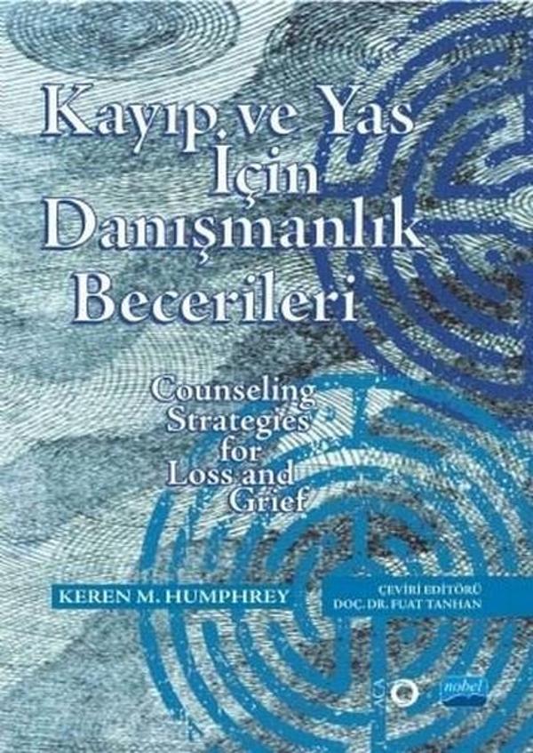 Kayıp ve Yas İçin Danışmanlık Becerileri - Nobel Akademik Yayıncılık - Image 1