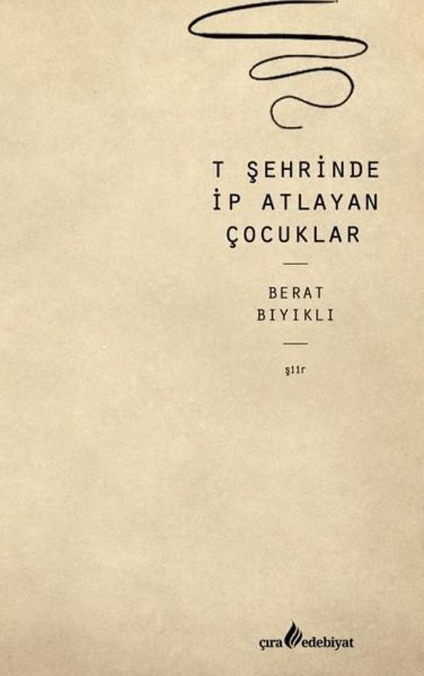 T Şehrinde İp Atlayan Çocuklar - Çıra Yayınları - Image 1