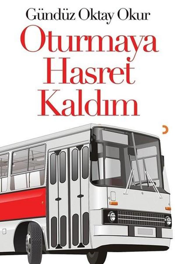 Oturmaya Hasret Kaldım - Cinius Yayınevi - Image 1