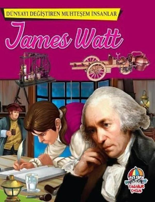 James Watt-Dünyayı Değiştiren Muhteşem İnsanlar - Yağmur Çocuk - Image 1