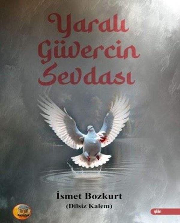 Yaralı Güvercin Sevdası - Aysima Yayınları - Image 1