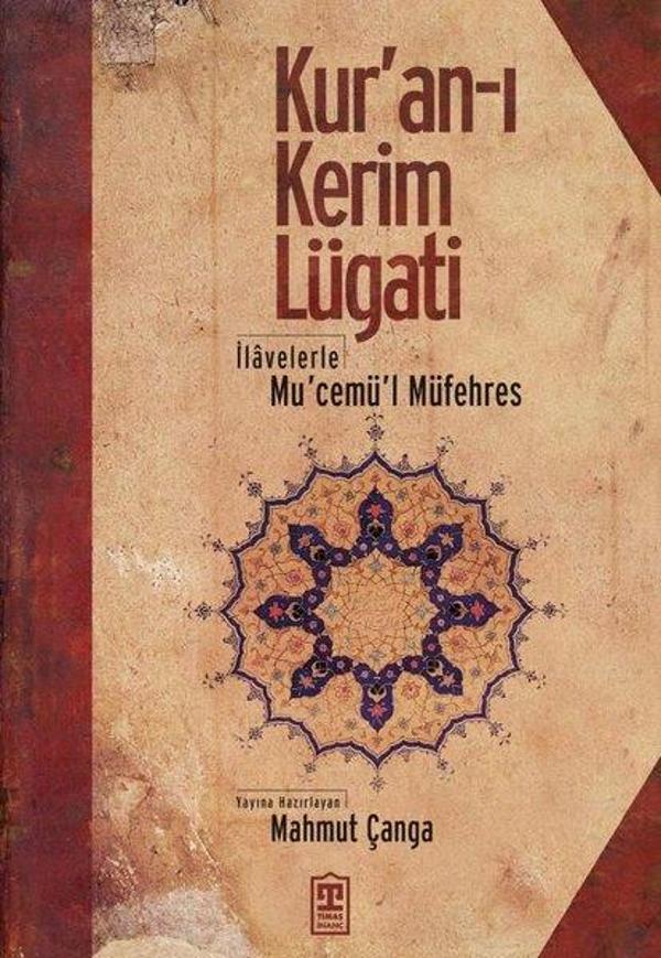 Kur'an-ı Kerim Lügati - İlavelerle Mu'cemü'l Müfehres - Timaş Yayınları - Image 1