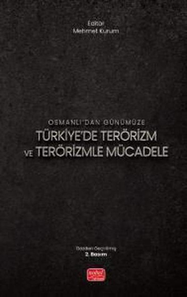 Osmanlı'dan Günümüze Türkiye'de Terörizm ve Terörizmle Mücadele - Nobel Bilimsel Eserler - Image 1