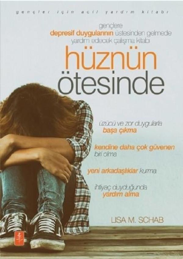 Hüznün Ötesinde-Gençlere Depresif Duygularının Üstesinden Gelmede Yardım Edecek Çalışma Kitabı - Nobel Yaşam - Image 1