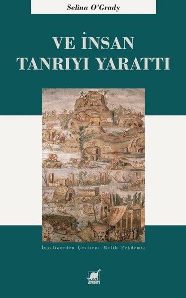 Ve İnsan Tanrı'yı Yarattı - Ayrıntı Yayınları - Image 1