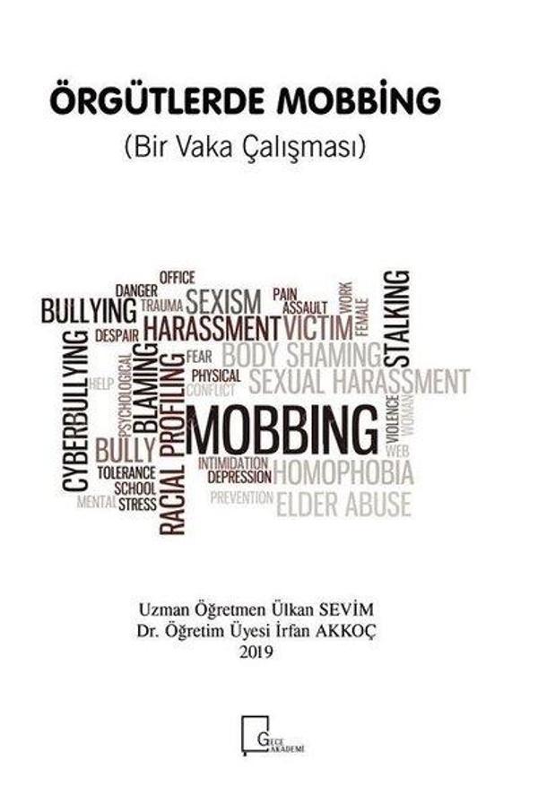 Örgütlerde Mobbing-Bir Vaka Çalışması - Gece Akademi - Image 1