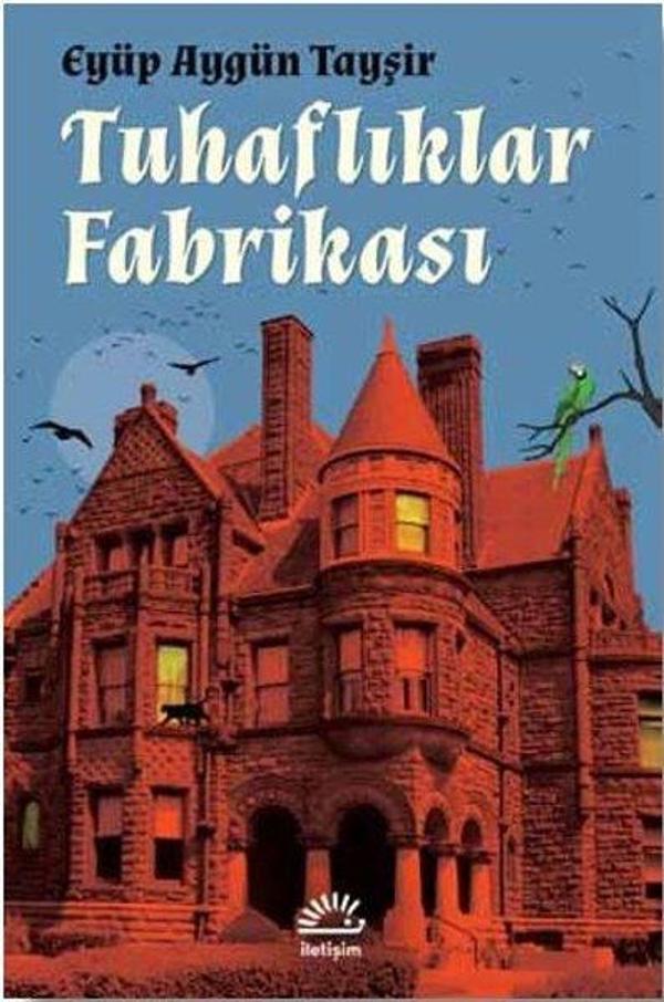 Tuhaflıklar Fabrikası - İletişim Yayınları - Image 1