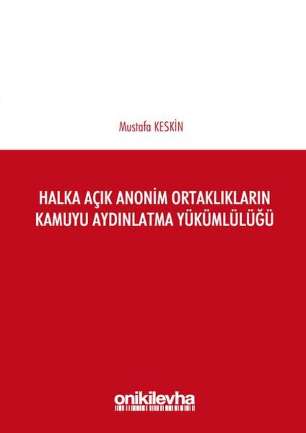 Halka Açık Anonim Ortaklıkların Kamuyu Aydınlatma Yükümlülüğü - On İki Levha Yayıncılık - Image 1
