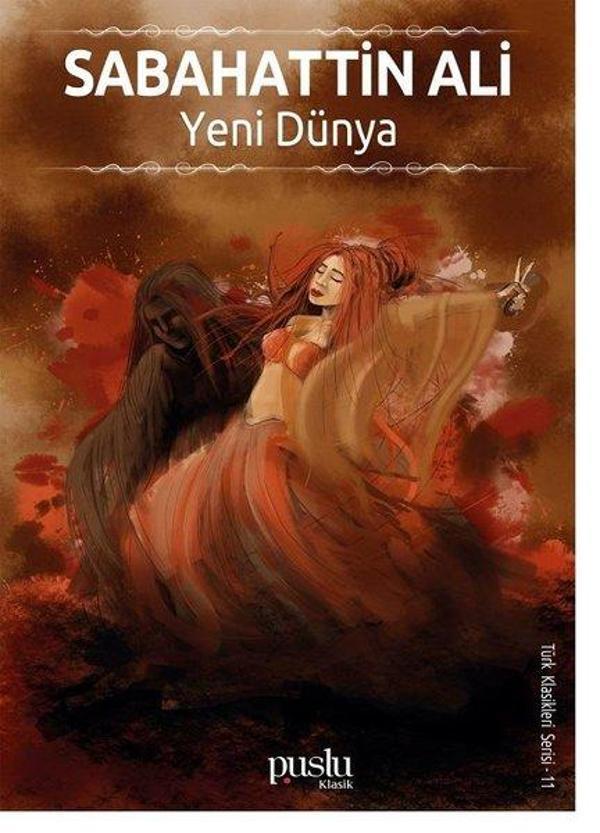 Yeni Dünya-Türk Klasikleri Serisi 11 - Puslu Yayıncılık - Image 1
