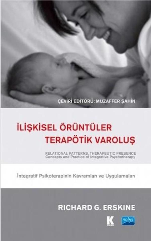 İlişkisel Örüntüler Terapötik Varoluş - Nobel Akademik Yayıncılık - Image 1