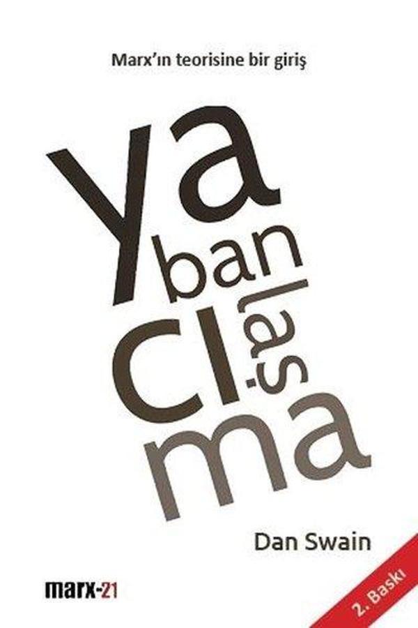 Yabancılaşma-Marx'ın Teorisine Bir Giriş - Marx21 Yayınları - Image 1