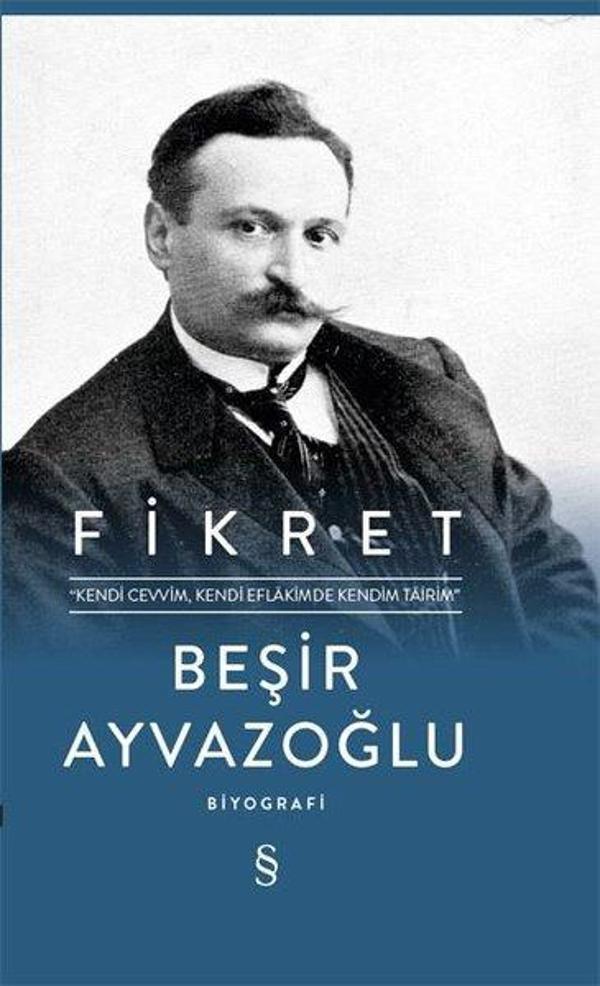 Fikret: Kendi Cevvim-Kendi Eflakimde Kendim Tairim - Everest Yayınları - Image 1