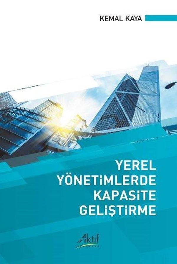 Yerel Yönetimlerde Kapasite Geliştirme - Aktif Yayınları - Image 1