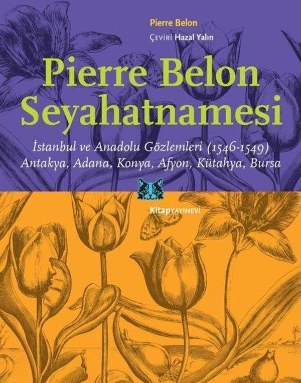 Pierre Belon Seyahatnamesi - Kitap Yayınevi - Image 1