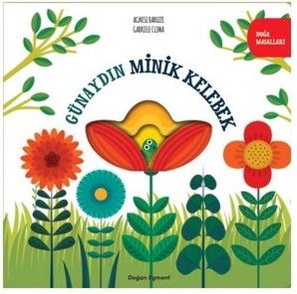 Günaydın Minik Kelebek - Doğa Masalları - Doğan ve Egmont Yayıncılık - Image 1