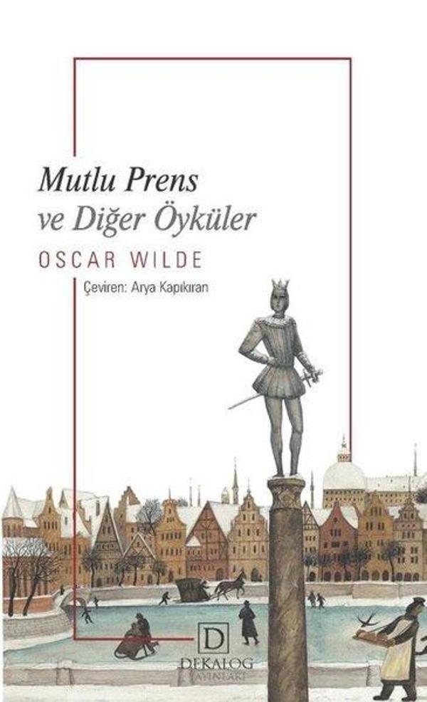 Mutlu Prens ve Diğer Öyküler - Dekalog Yayınları - Image 1