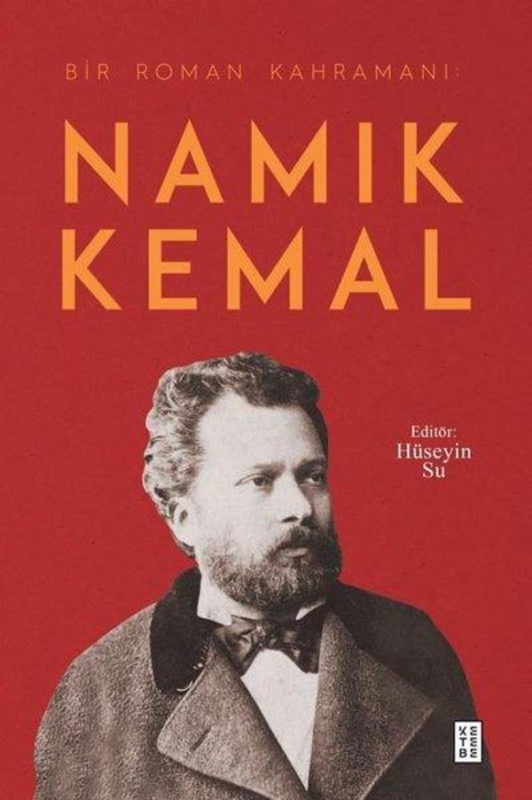 Bir Roman Kahramanı: Namık Kemal - Ketebe - Image 1