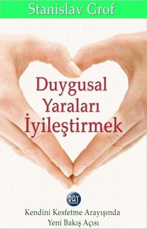 Duygusal Yaraları İyileştirmek - Ray Yayıncılık - Image 1