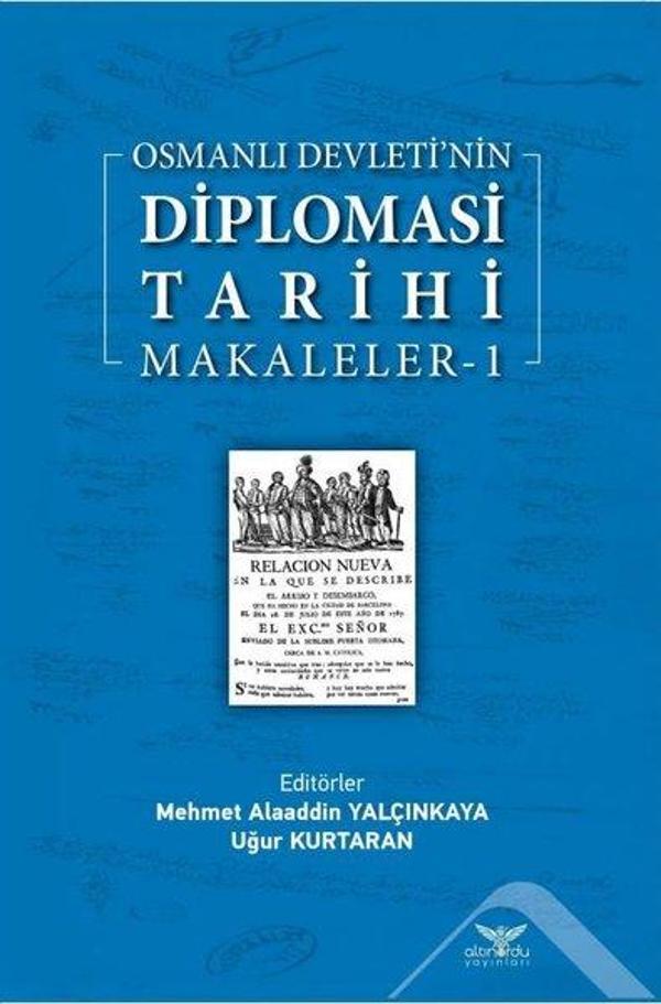 Osmanlı Devletinin Diplomasi Tarihi - Makaleler 1 - Altınordu - Image 1