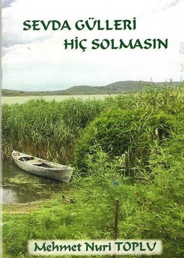 Sevda Gülleri Hiç Solmasın - Cinius Yayınevi - Image 1