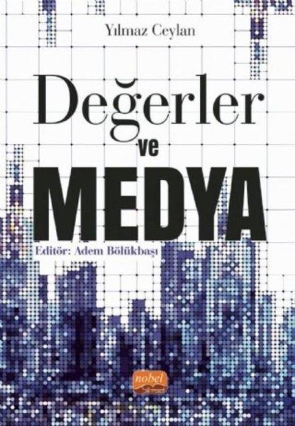 Değerler ve Medya - Nobel Bilimsel Eserler - Image 1